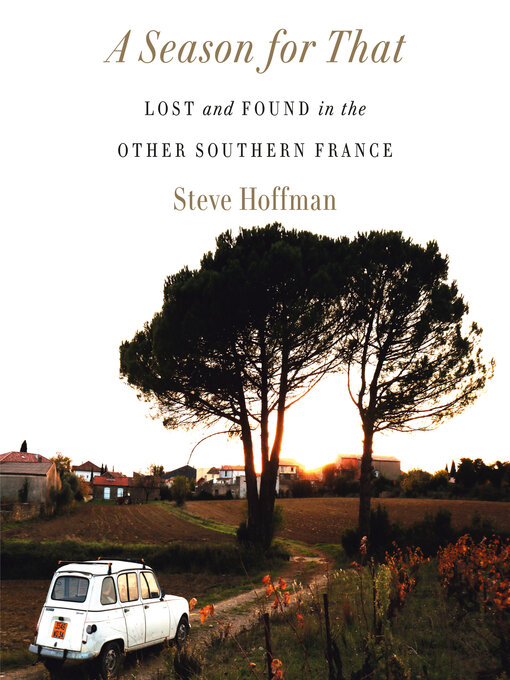 Title details for A Season for That by Steve Hoffman - Available